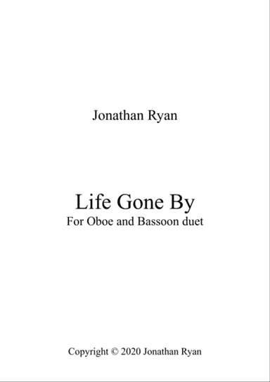 Life Gone By (For Oboe and Bassoon duet)