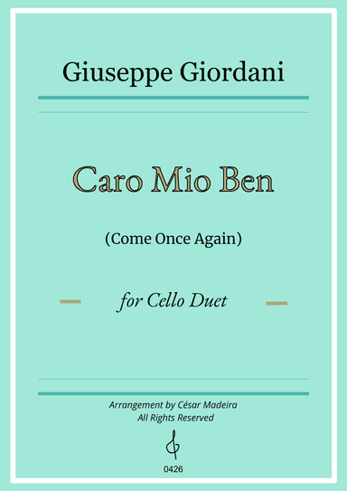 Caro Mio Ben (Come Once Again) - Cello Duet (Full Score and Parts)