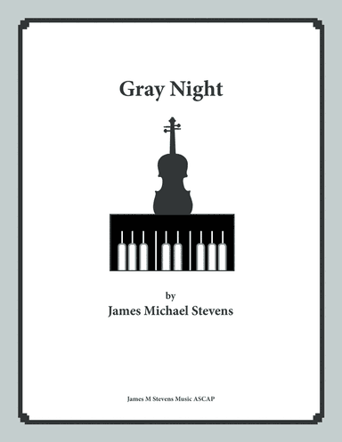 Gray Night - Violin & Piano