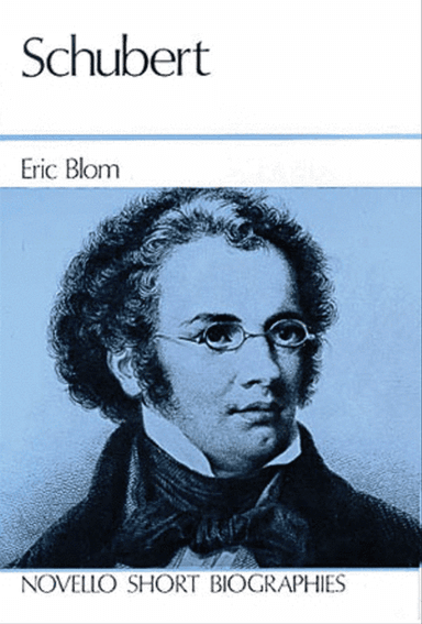 Schubert: Novello Short Biography