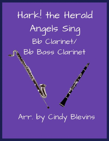 Hark! the Herald Angels Sing, Bb Clarinet and Bb Bass Clarinet Duet