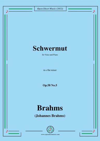 Brahms-Schwermut,Op.58 No.5 in e flat minor