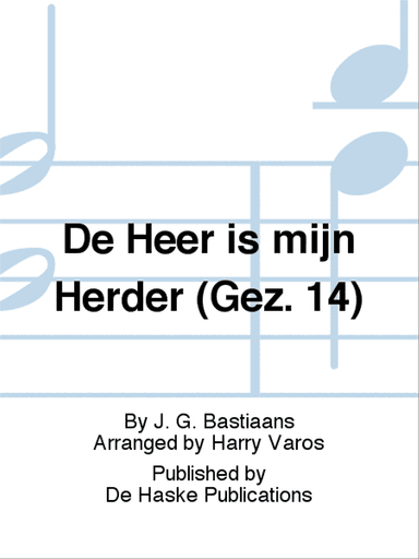 De Heer is mijn Herder (Gez. 14)