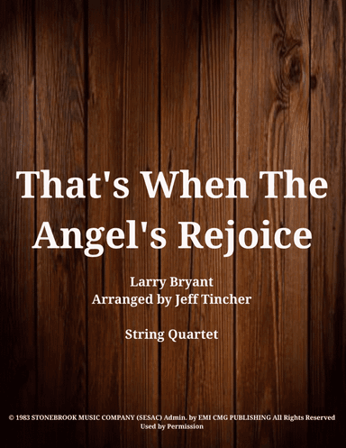 That's When The Angels Rejoice