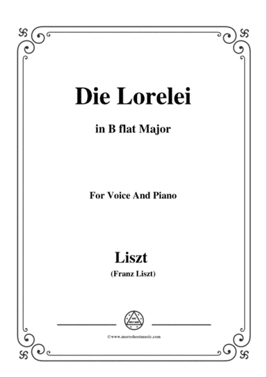 Liszt-Die Lorelei in B flat Major,for Voice and Piano