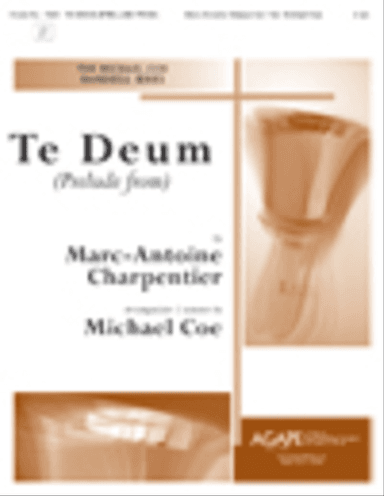 Prelude from "Te Deum"