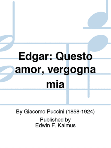 EDGAR: Questo amor, vergogna mia