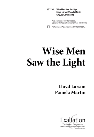 Wise Men Saw the Light