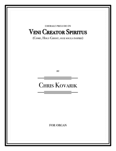 Chorale Prelude on Veni Creator Spiritus