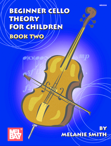 Beginner Cello Theory for Children, Book Two