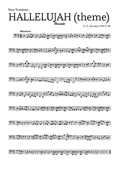 Aleluia (HALLELUJAH), of the Messiah - for Bass Trombone and accompaniment