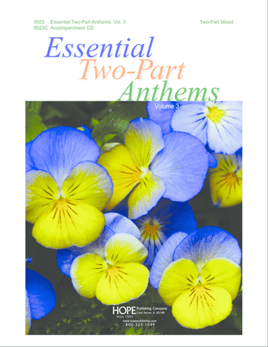 Essential Two-Part Anthems, Vol. 3