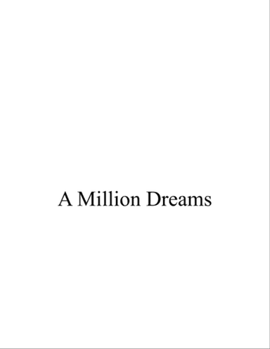 A Million Dreams