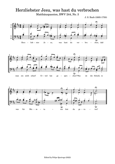 Herzliebster Jesu, was hast du verbrochen (St. Matthew Passion, BWV 244, No. 3 Chorale)