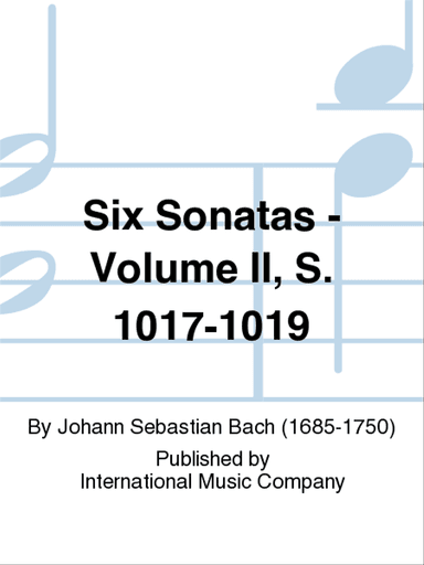 Six Sonatas: Volume II, S. 1017-1019