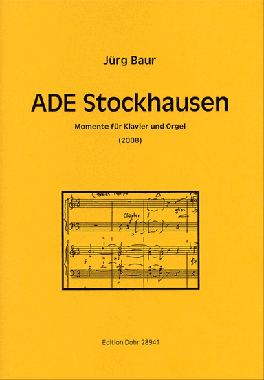ADE Stockhausen (2008) -Momente fĂĽr Klavier und Orgel-