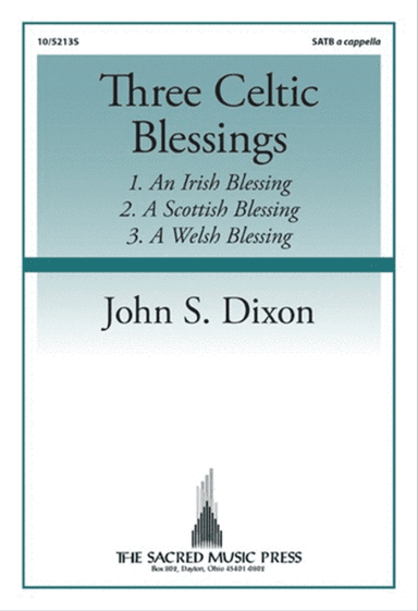 Three Celtic Blessings