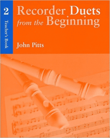 Recorder Duets From The Beginning Teachers Book 2