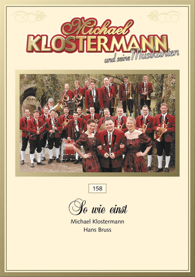 So wie einst
