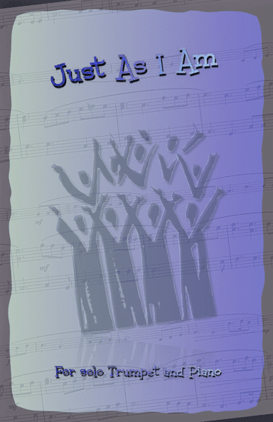 Just As I Am, Gospel Hymn for Trumpet and Piano