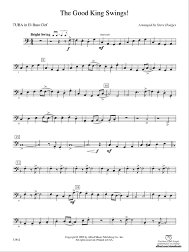 The Good King Swings!: (wp) E-flat Tuba B.C.