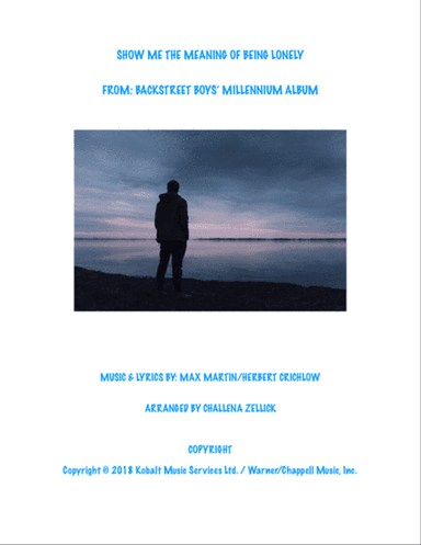 Show Me The Meaning Of Being Lonely