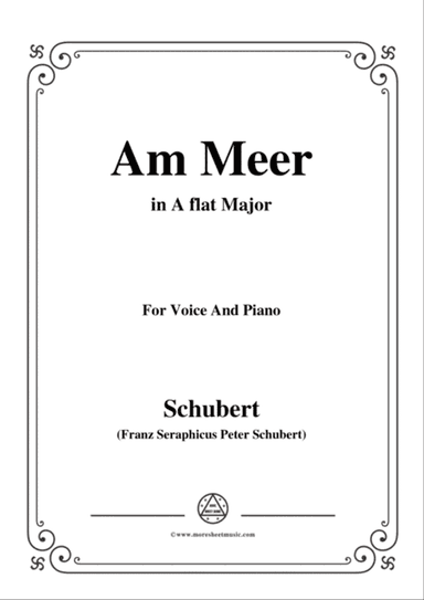 Schubert-Am meer in A flat Major,for voice and piano
