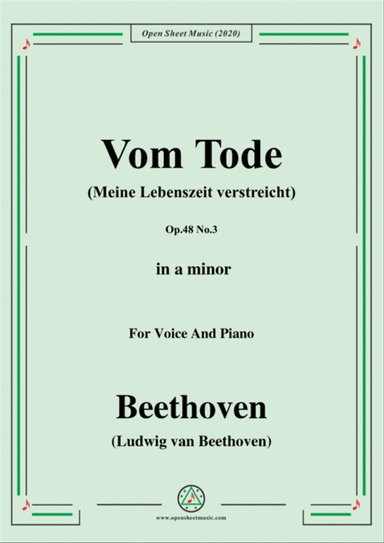 Beethoven-Vom TodeOp.48 No.3,in a minor,for Voice and Piano