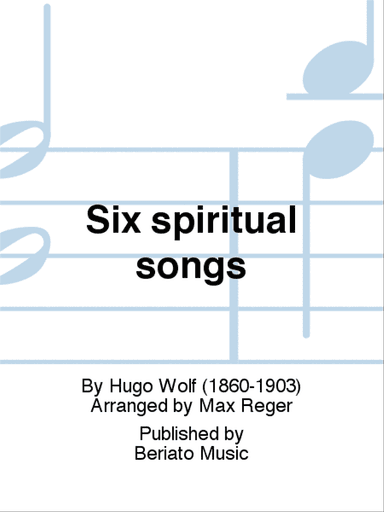 Six spiritual songs