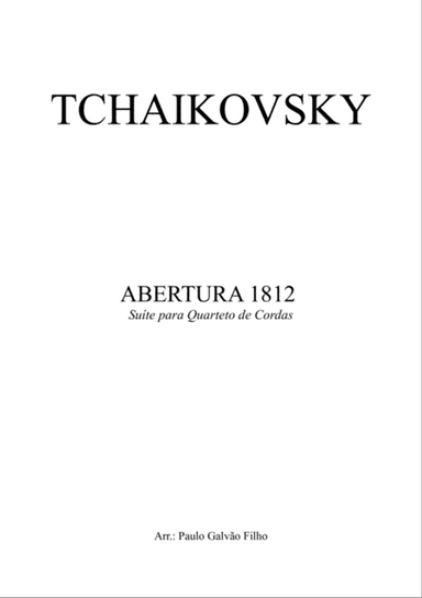 OVERTURE 1812 - TCHAIKOVSKY - STRING QUARTET