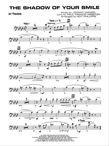 The Shadow of Your Smile (from The Sandpiper): 1st Trombone