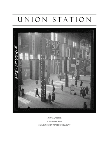 Union Station: A Piano Suite