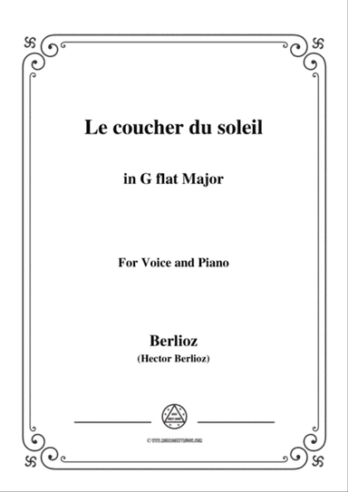 Berlioz-Le coucher du soleil in G flat Major,for voice and piano