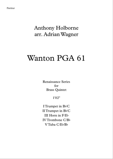 Wanton PGA 61 (Anthony Holborne) Brass Quintet arr. Adrian Wagner