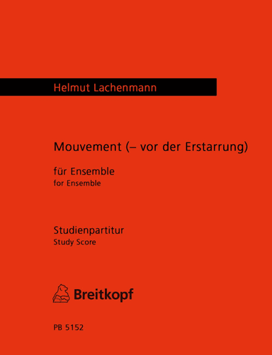 Mouvement (- vor der Erstarrung)