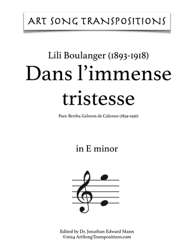 BOULANGER: Dans l'immense tristesse (transposed to E minor)