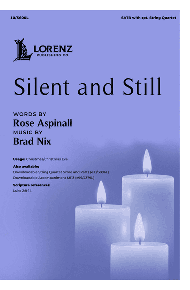 Silent and Still