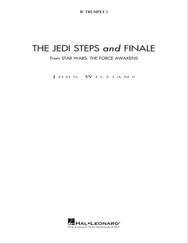 The Jedi Steps and Finale (from Star Wars: The Force Awakens) - Bb Trumpet 3 (sub. C Tpt. 3)