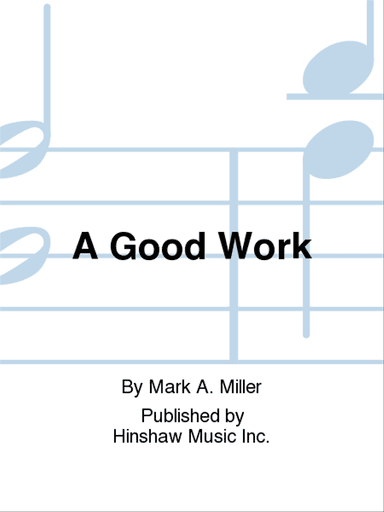 A Good Work