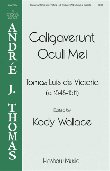 Caligaverunt Oculi Mei