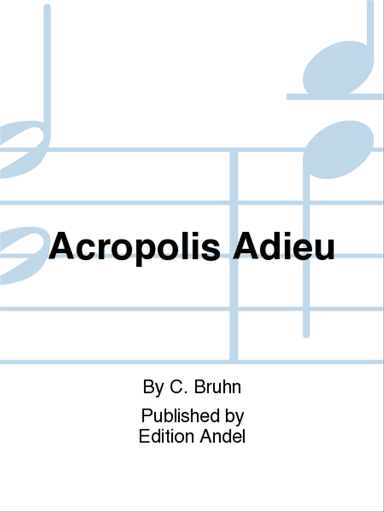Acropolis Adieu