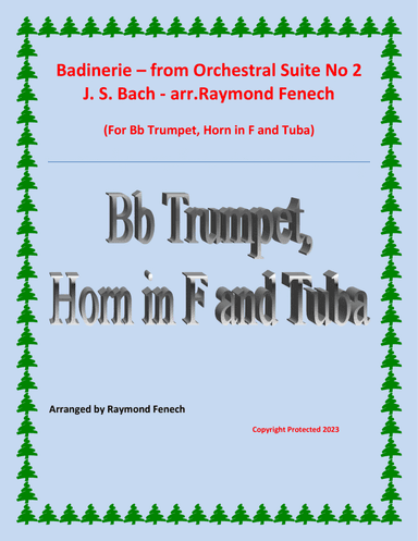 Badinerie - J.S.Bach - Bb Trumpet, Horn in F and Tuba