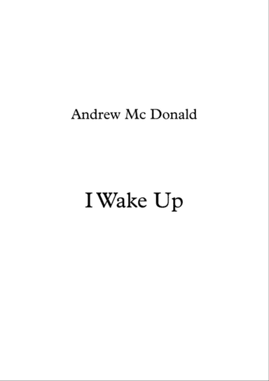 I Wake Up
