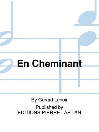 En Cheminant