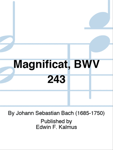 Magnificat in D, BWV 243