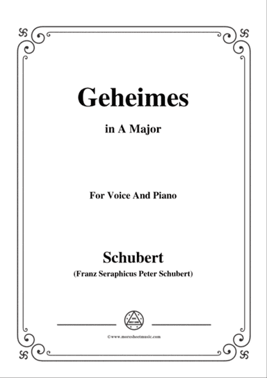 Schubert-Geheimes,Op.14 No.2,in A Major,for Voice&Piano