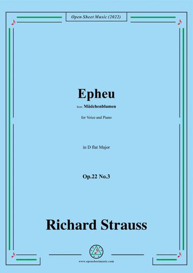 Richard Strauss-Epheu,Op.22 No.3,in D flat Major