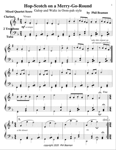 Hop-Scotch on a Merry-Go-Round, Galop and Waltz in Oom-pah style, mixed quartet-clar, tbone, tuba
