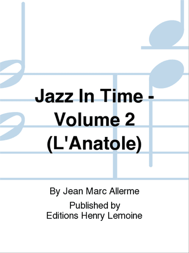 Jazz in time - Volume 2 L'anatole