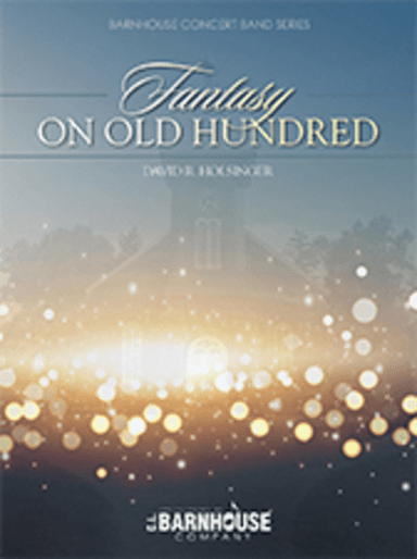 Fantasy On Old Hundred